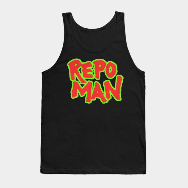 Repo Man Tank Top by darklordpug